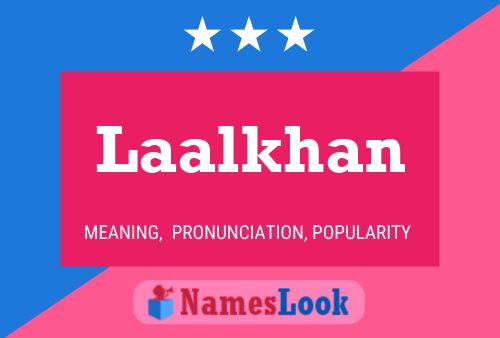 Laalkhan Name Poster