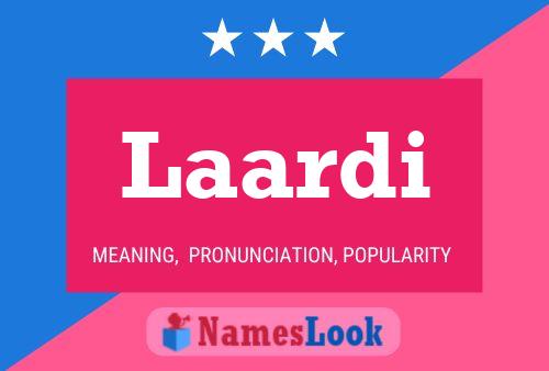 Laardi Name Poster