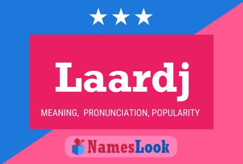 Laardj Name Poster