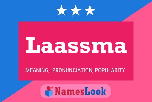 Laassma Name Poster