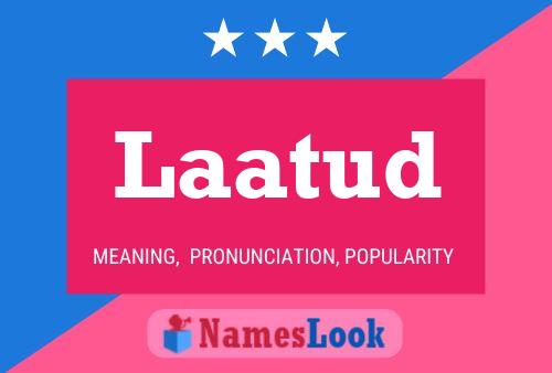 Laatud Name Poster