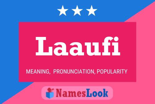 Laaufi Name Poster