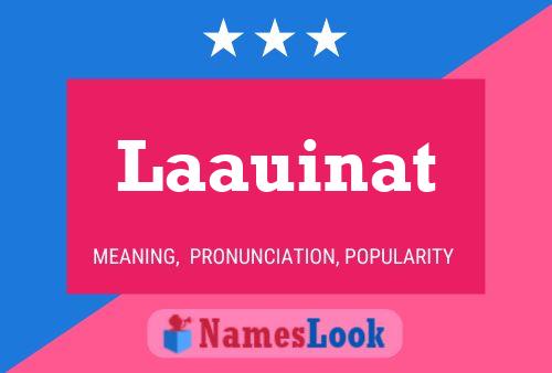 Laauinat Name Poster