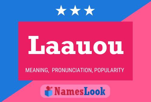 Laauou Name Poster