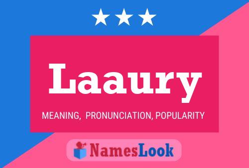 Laaury Name Poster