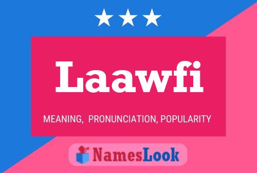 Laawfi Name Poster