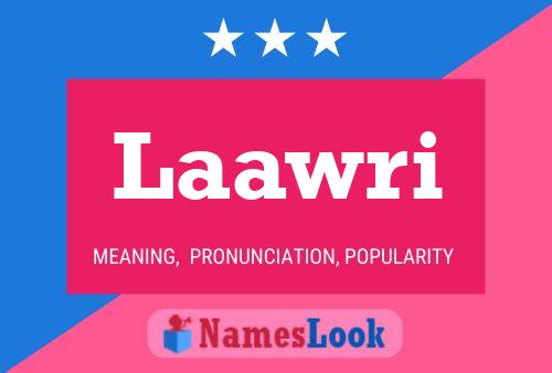 Laawri Name Poster