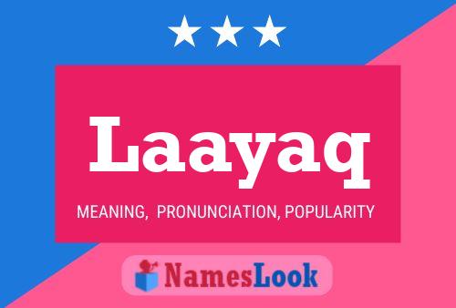 Laayaq Name Poster