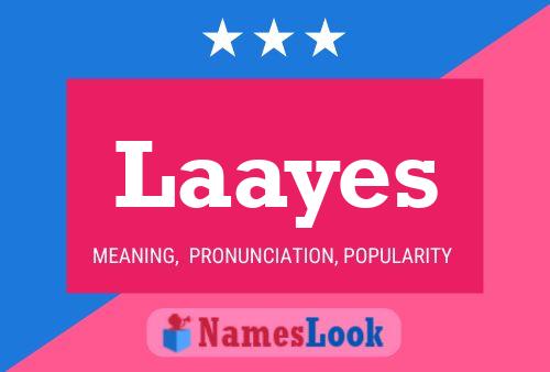 Laayes Name Poster