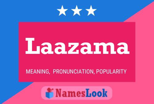 Laazama Name Poster