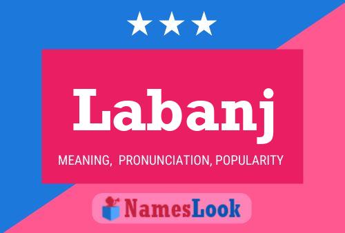 Labanj Name Poster