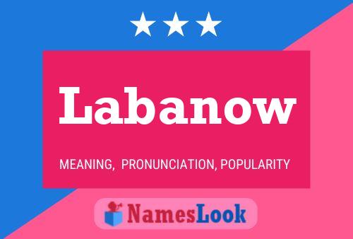 Labanow Name Poster