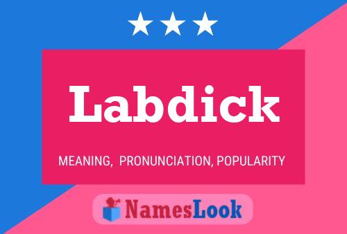 Labdick Name Poster