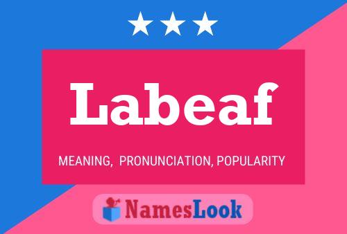 Labeaf Name Poster