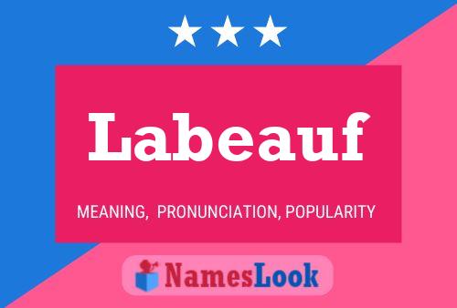 Labeauf Name Poster