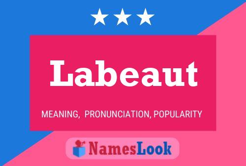 Labeaut Name Poster