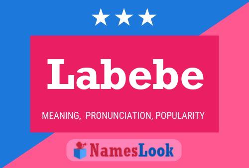 Labebe Name Poster