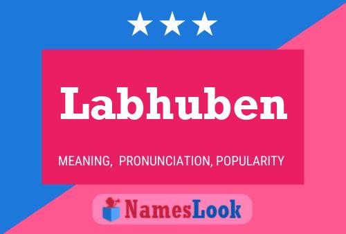 Labhuben Name Poster