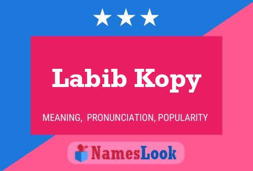 Labib Kopy Name Poster