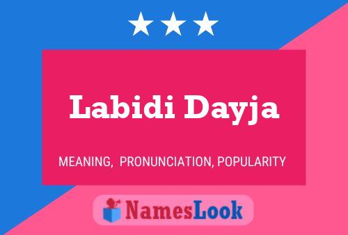 Labidi Dayja Name Poster