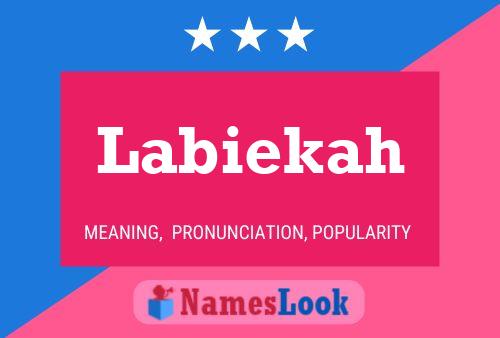 Labiekah Name Poster