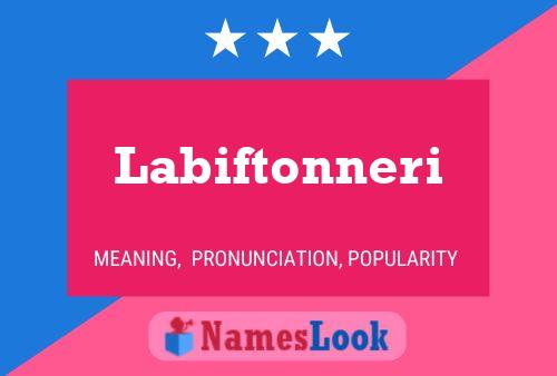 Labiftonneri Name Poster