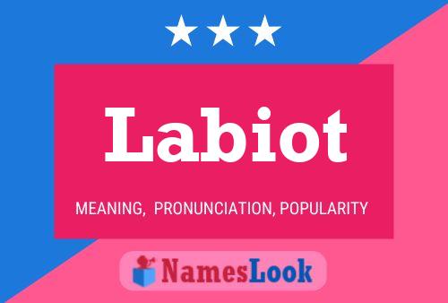 Labiot Name Poster