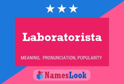 Laboratorista Name Poster