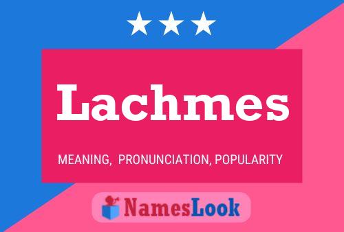 Lachmes Name Poster