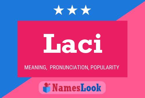 Laci Name Poster