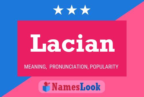 Lacian Name Poster