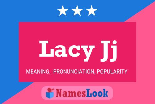 Lacy Jj Name Poster