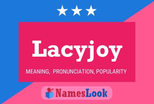 Lacyjoy Name Poster