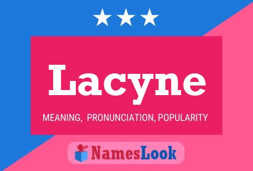 Lacyne Name Poster