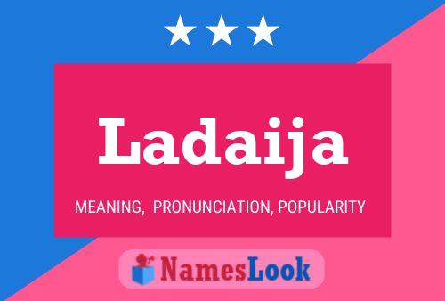 Ladaija Name Poster