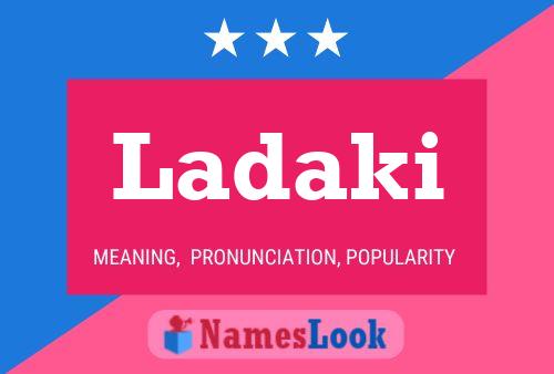 Ladaki Name Poster