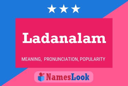 Ladanalam Name Poster