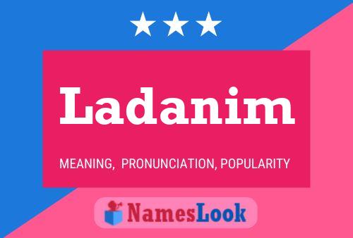 Ladanim Name Poster