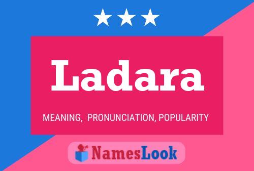 Ladara Name Poster