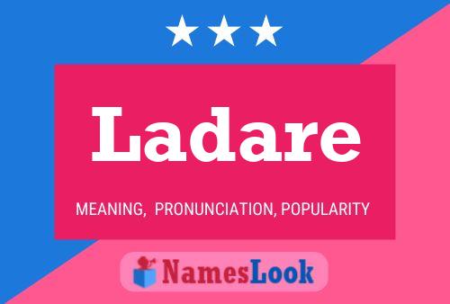 Ladare Name Poster