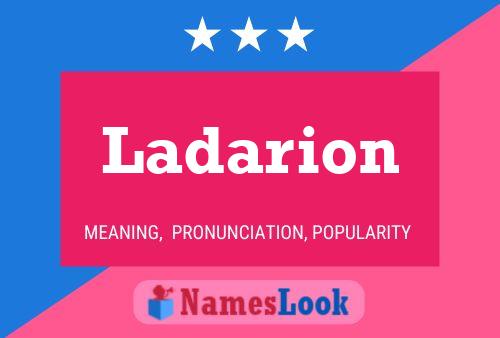 Ladarion Name Poster