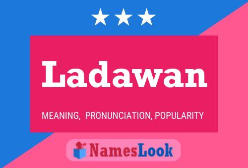 Ladawan Name Poster