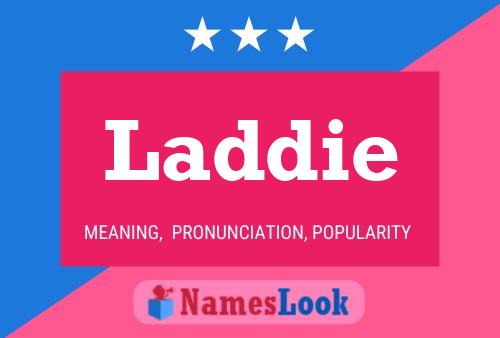 Laddie Name Poster