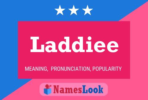 Laddiee Name Poster