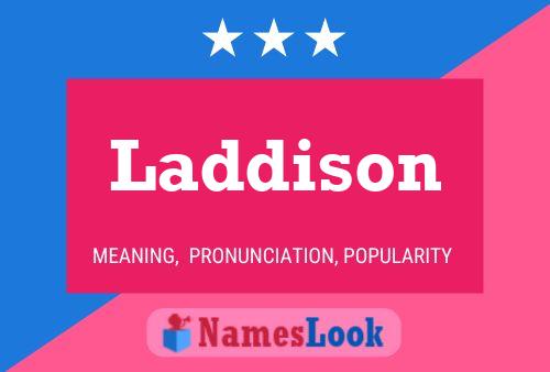 Laddison Name Poster