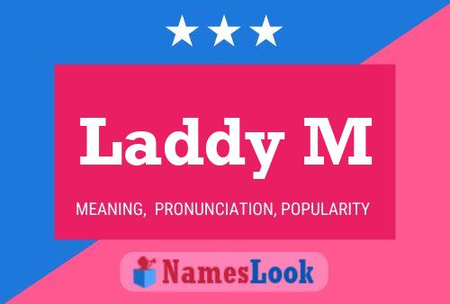 Laddy M Name Poster