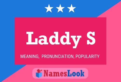 Laddy S Name Poster