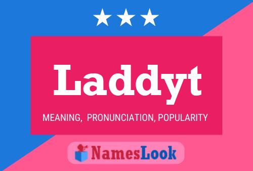 Laddyt Name Poster