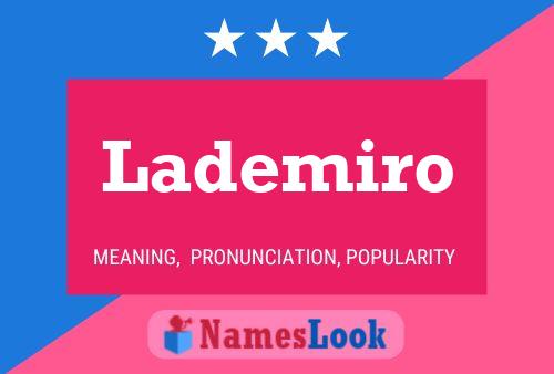 Lademiro Name Poster