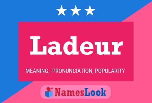 Ladeur Name Poster